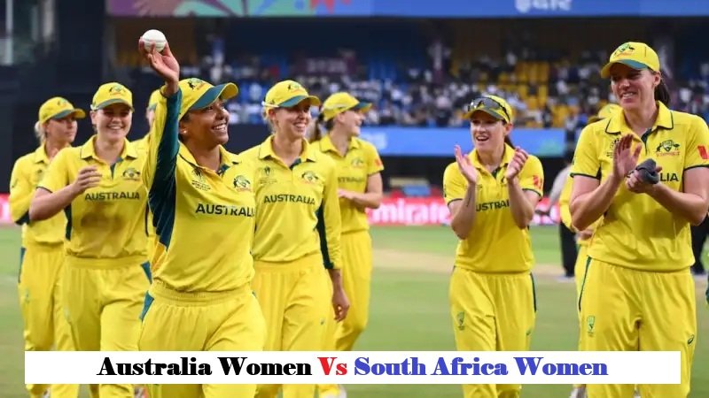  Australia Women vs South Africa Women: Head-to-Head History and Player Power