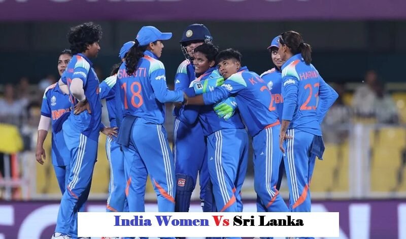 India Women’s National Cricket Team vs Sri Lanka Women Match Scorecard