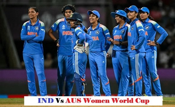 IND vs AUS Women World Cup: Head to Head All Matches, Recent Results & Player
